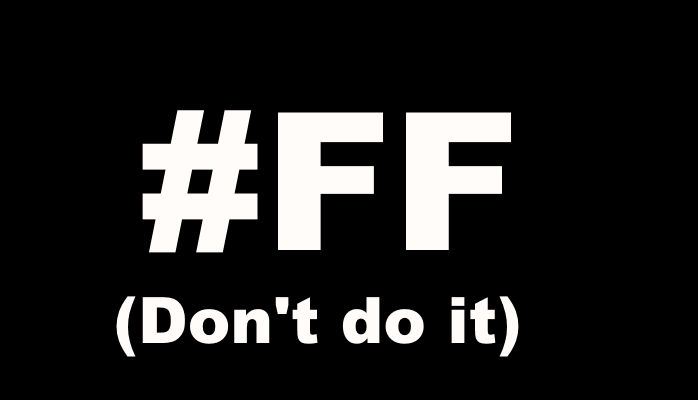 #FF's Dont do it.